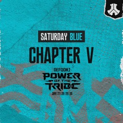 Chapter V | BLUE | Saturday | Defqon.1 2024