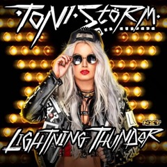 Toni Storm - Lightning Thunder (Entrance Theme)