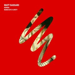 Matt Sassari - Honda (D-Unity Remix)