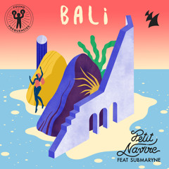 Bali (feat. Submaryne)