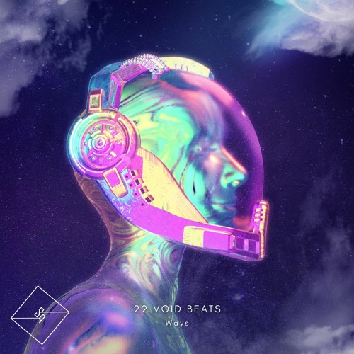 22 Void Beats - Ways (Radio Edit)