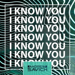 I Know You (Extended Mix)