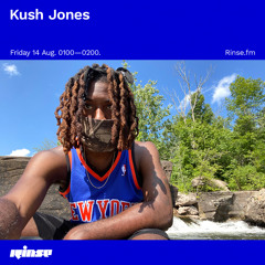 Kush Jones - 14 August 2020