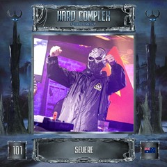 HARD COMPLEX PODCAST | #101 | SEVERE (AU)