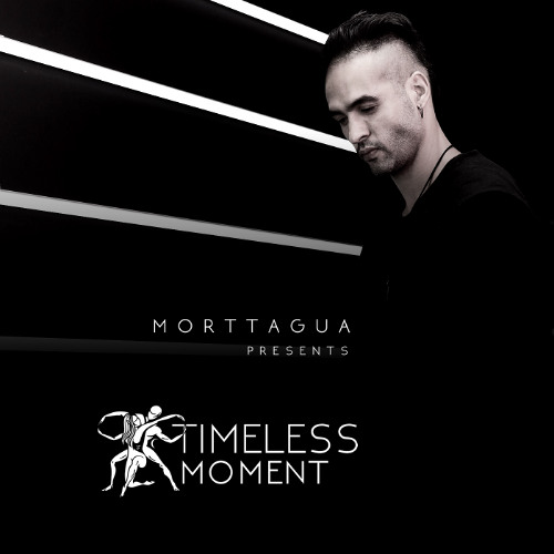 Morttagua pres. Timeless Moment - EP #66