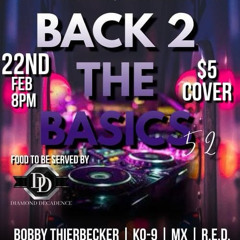 House Music Live - Back 2 The Basics 52 - DJ MX - 02.22.25