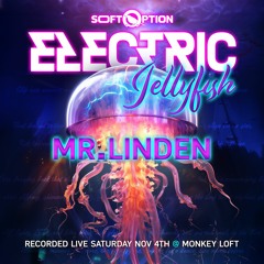 Live at Monkey Loft for Soft Option Electric Jellyfish [Tech-House, Techno, UKG]