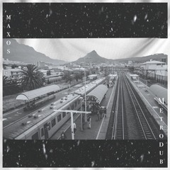 Maxos - Metro Dub