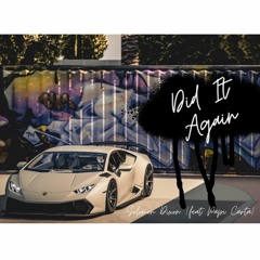 Did It Again (feat Papi Carta)