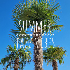 Summer Jazz Vibes
