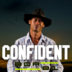 Confident