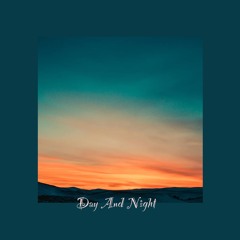 Day And Night