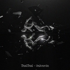 ThaiThai - Universe