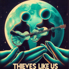 Thieves Like Us (Instrumental)