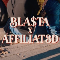 Bla$ta Ft. Affiliat3d - Spiritual