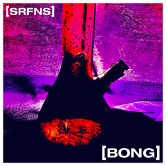 BONG