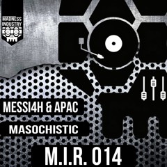 MESSI4H & Apac - Masochistic