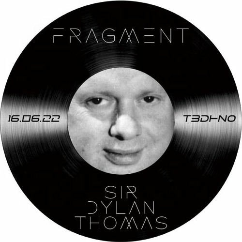 SIR DYLAN THOMAS