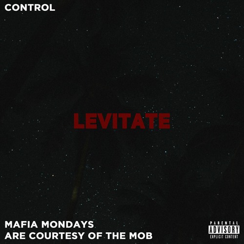 Stream Levitate by Control Listen online for free on SoundCloud