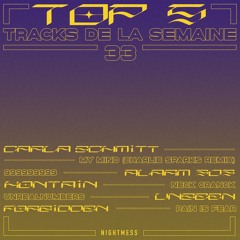 TOP 5 TRACKS DE LA SEMAINE 33