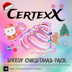 CertexX's Speedy Christmas Pack Preview