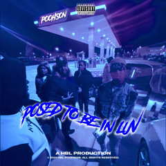 HBL Poohson- Pose To Be N Love (remix)