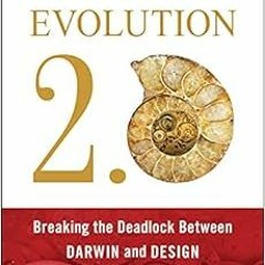 [ACCESS] [KINDLE PDF EBOOK EPUB] Evolution 2.0: Breaking the Deadlock Between Darwin