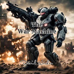 The War Machine