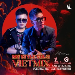 Mixtape My style vol 2 - DJ Linhlee Ft Mạnh Lee