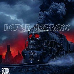 DEATH EXPRESS [180BPM]