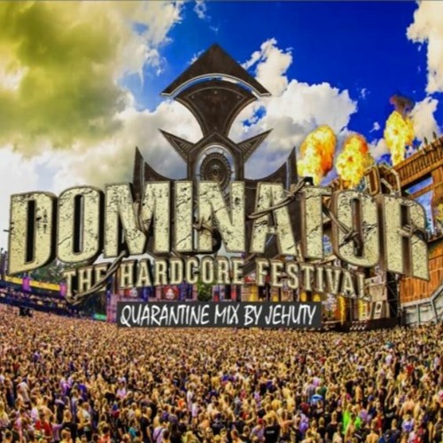 Dominator 2020 Quarantine Millennium Hardcore Mix By Jehuty