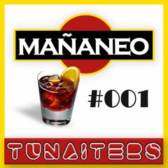 MAÑANEO SETS #001