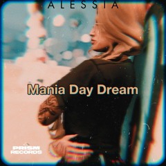 Mania Day Dream (Prod. Choi)