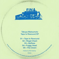 Takuya Matsumoto -Selfless [Fina Records]