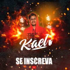 Mc Colibri- Carrinho de Pipoca ( Dj Kael e Dj Stivie )