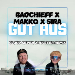 DU SIEHST GUT AUS (Cloud Seven x Julster Remix) [FREE DOWNLOAD incl. Extended]