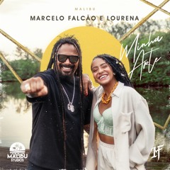Lourena & Marcelo Falcão - Minha Arte