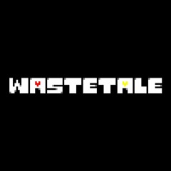 Wastetale [Undertale AU] - Run all you want but Not for long