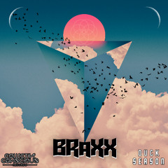 Braxx - Duck Season