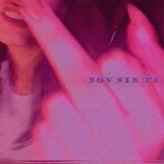NOV SIN TI