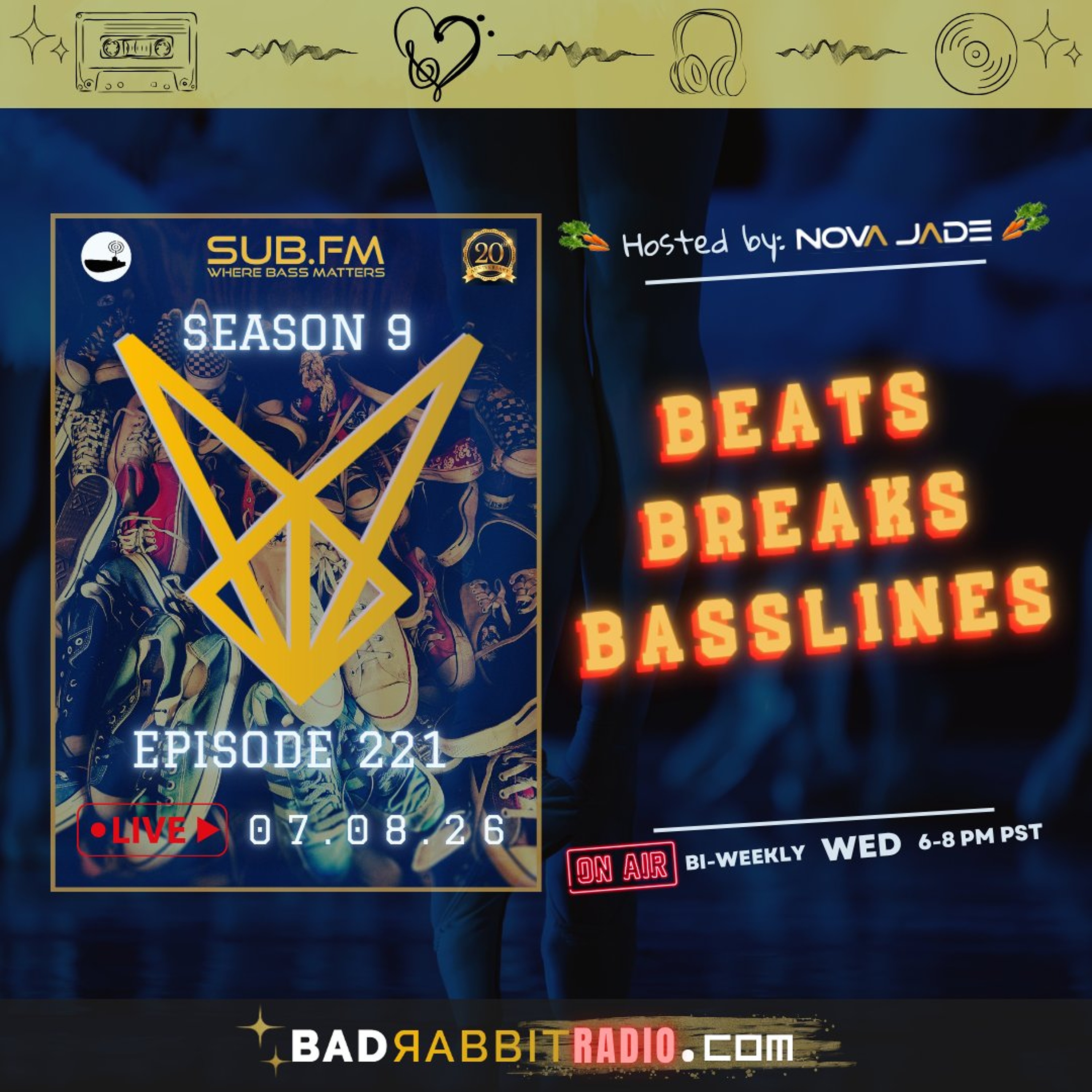 Bad Rabbit Radio S9 EP221 with Nova Jade - 08 Jul 2026 episode artwork