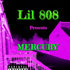 LIL 808 - MERCURY