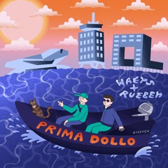 Waeys & Rueben - Prima Dollo EP - OUT NOW!