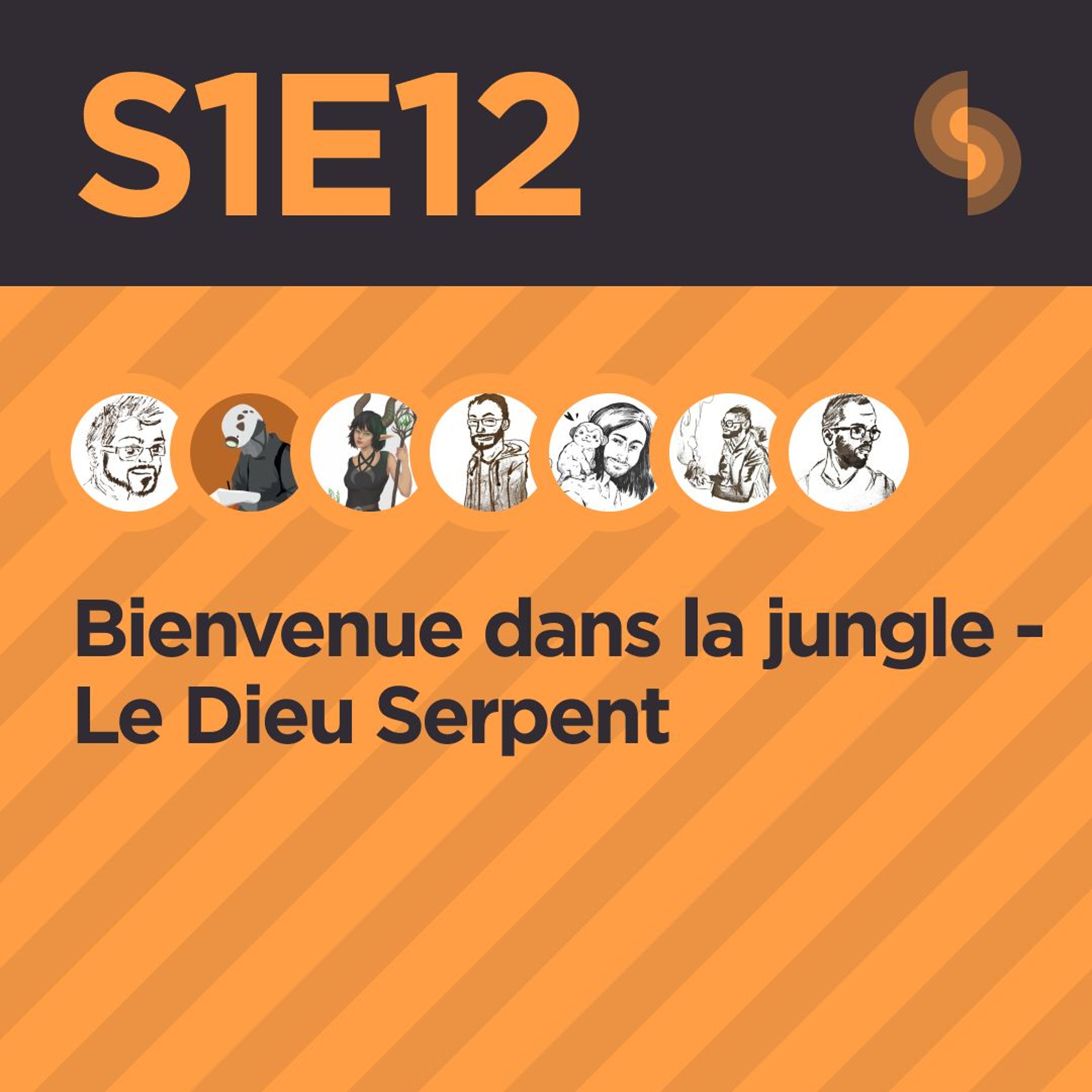 Bienvenue dans la jungle S1E12 (Le Dieu Serpent)