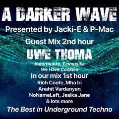 #403 A Darker Wave 05-11-2022 with guest mix in 2nd hr by Uwe Thoma