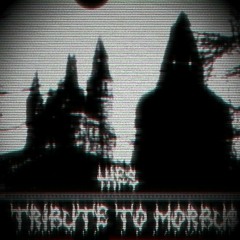 HIES - TRIBUTE TO MORBU$