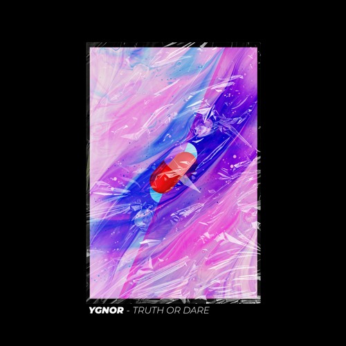 YGNOR - TRUTH OR DARE