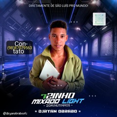 SET MIXADO LIGHT 003 100% FUNK ¦ DJ RYAN O BRABO ¦ @DJRYANOBRABOOFC