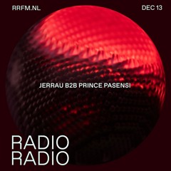 RRFM • Jerrau B2b Prince Pasensi • 13-12-23