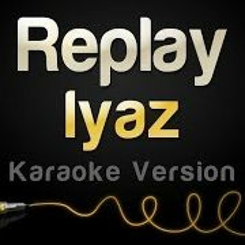 Stream Iyaz Replay Mp3 Download Waptric by Patricia Hawkins | Listen online  for free on SoundCloud